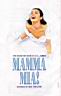 ABBA: Mamma Mia